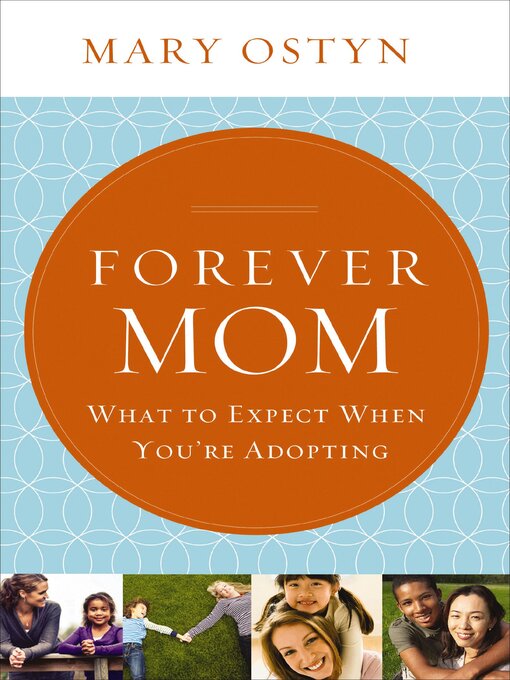 Title details for Forever Mom by Mary Ostyn - Available